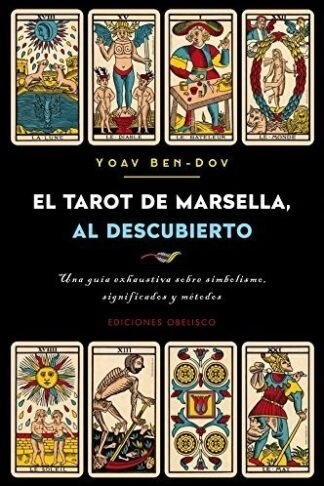 TAROT DE MARSELLA, AL DESCUBIERTO, EL