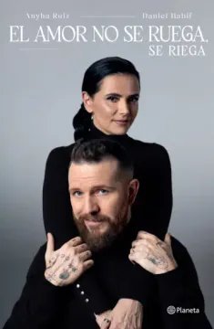 AMOR NO SE RUEGA SE RIEGA, EL