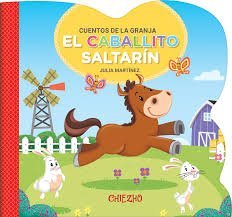 CUENTOS DE LA GRANJA EL CABALLITO SALTARÍN