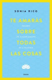 TE AMARÁS SOBRE TODAS LAS COSAS