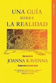 GUÍA SOBRE LA REALIDAD , UNA