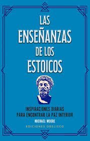 ENSEÑANZAS DE LOS ESTOICOS