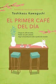 PRIMER CAFÉ DEL DÍA