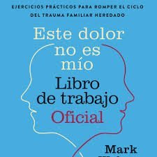 ESTE DOLOR NO ES MÍO LIBRO DE TRABAJO OFICIAL