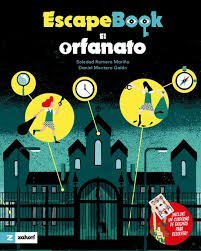 ESCAPE BOOK, EL ORFANATO