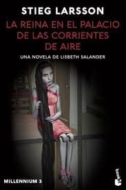 REINA EN EL PALACIO DE LAS CORRIENTES DE AIRE, LA (MILLENNIUM 3)