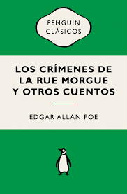 CRIMENES EN LA CALLE MORGUE Y OTROS CUENTOS, LOS