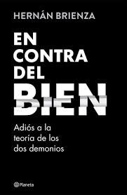 EN CONTRA DEL BIEN