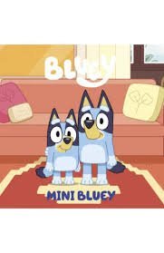 BLUEY, MINI BLUEY