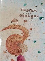 VIEJOS SON LOS GINKGOS