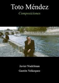 TOTO MÉNDEZ COMPOSICIONES