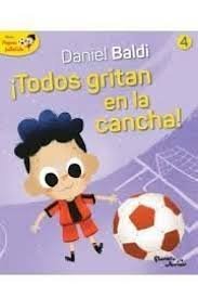 TODOS GRITAN EN LA CANCHA. T 4