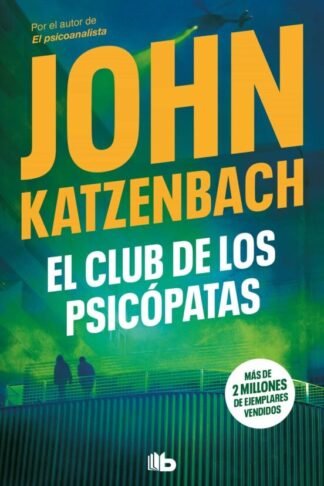 CLUB DE LOS PSICOPATAS, EL