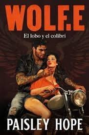 WOLF.E EL LOBO Y EL COLIBRÍ