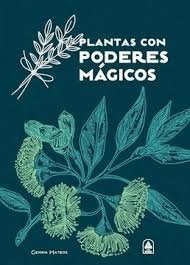 PLANTAS CON PODERES MAGICOS