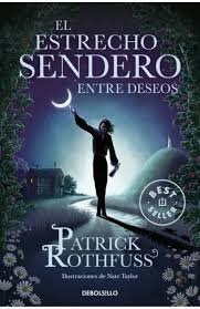 ESTRECHO SENDERO ENTRE DESEOS, EL