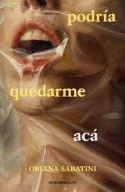 PODRÍA QUEDARME ACÁ