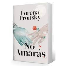 NO AMARAS