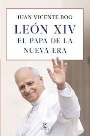 LEÓN XIV EÑL PAPÁ DE LA NUEVA ERA