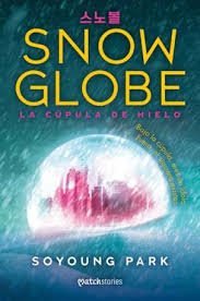SNOW GLOBE LA CÚPULA DE HIELO
