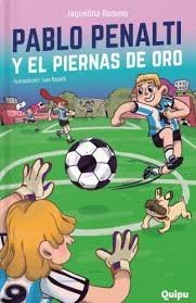 PABLO PENALTI Y EL PIERNAS DE ORO