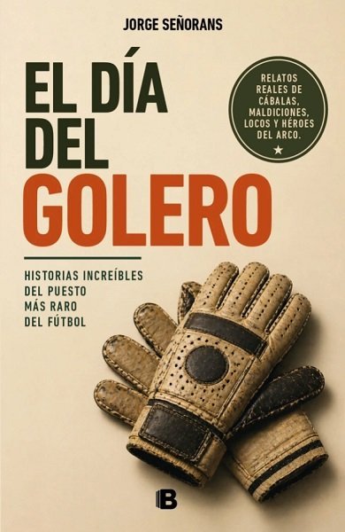 DÍA DEL GOLERO, EL