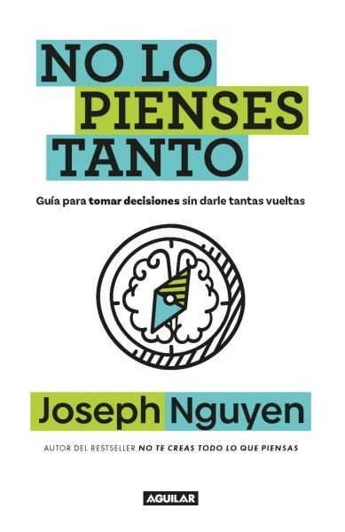 NO LO PIENSES TANTO