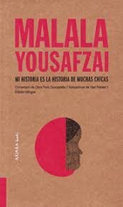 MALALA: MI HISTORIA ES LA HISTORIA DE MUCHAS CHICAS