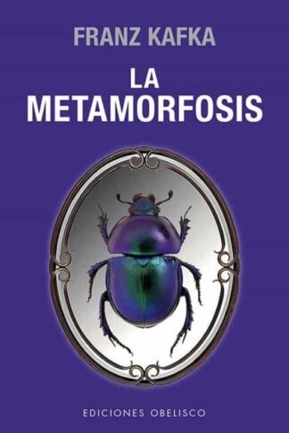 METAMORFOSIS, LA.