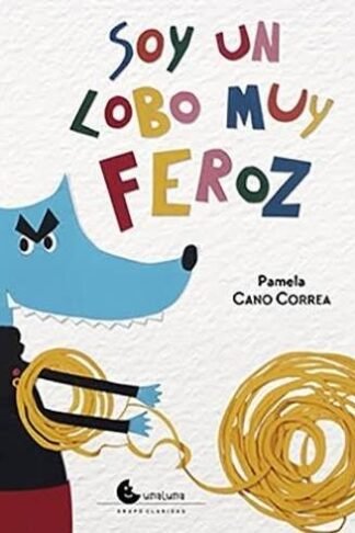 SOY UN LOBO MUY FEROZ