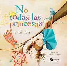 NO TODAS LAS PRINCESAS