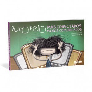 PURO PELO- MÁS CONECTADOS, MENOS COMUNICADOS