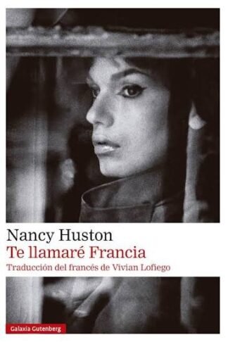 TE LLAMARÉ FRANCIA