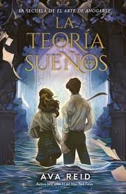 TEORÍA DE SUEÑOS, LA