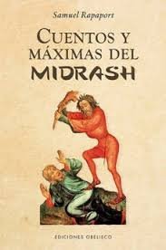 CUENTOS Y MAXIMAS DEL MIDRASH