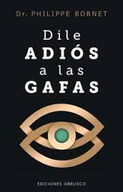 DILE ADIOS A LAS GAFAS