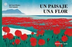 PAISAJE UNA FLOR, UN
