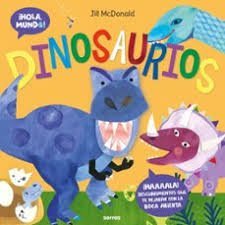 ¡HOLA MUNDO! DINOSAURIOS