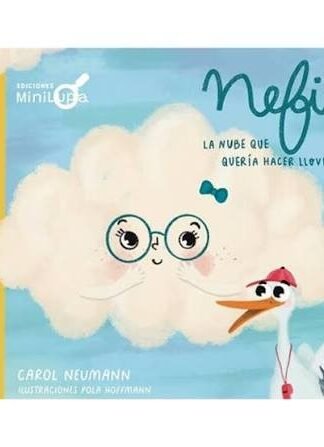 NEFI LA NUBE QUE QUERÍA HACER LLOVER
