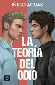 TEORIA DEL ODIO, LA