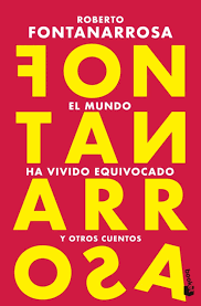 MUNDO HA VIVIDO EQUIVOCADO, EL
