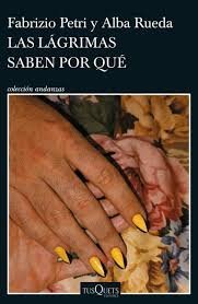 LAGRIMAS SABEN POR QUE, LAS