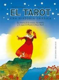 TAROT, EL. UNA HISTORIA GRAFICA