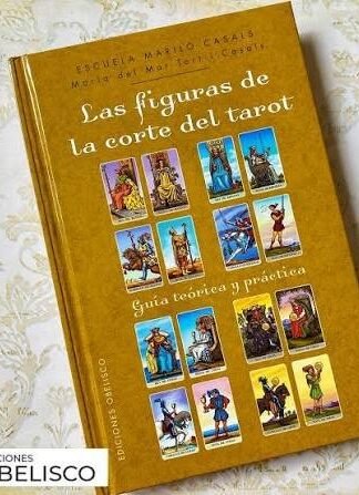 FIGURAS DE LA CORTE DEL TAROT, LAS
