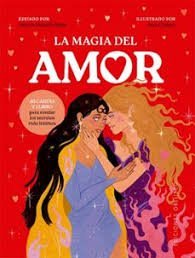 MAGIA DEL AMOR, LA + CARTAS