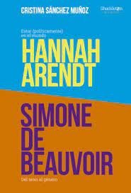 PACK GRANDES PENSADORAS. HANNAH ARENDT - SIMONE DE BEAUVOIR
