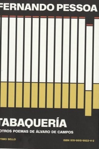 TABAQUERIA Y OTROS POEMAS DE ALVARO DE CAMPOS